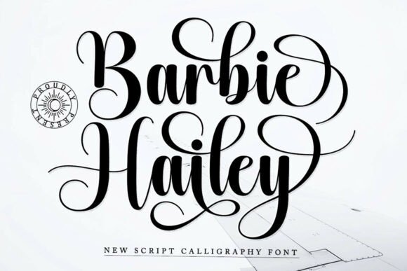 Barbie Hailey: A Script Font for Elegant, Feminine Design