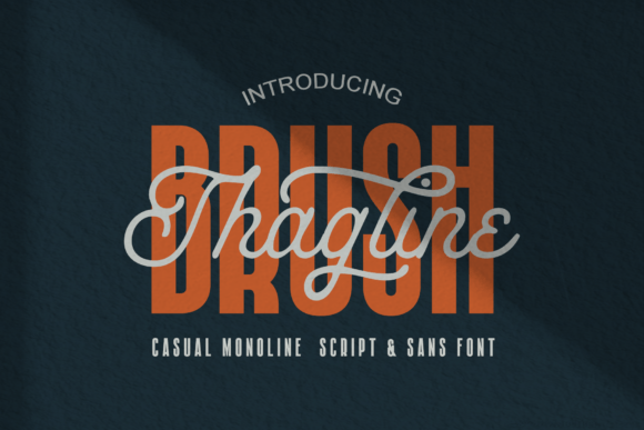 Brush Thagline: The Typeface Duo for Bold Branding