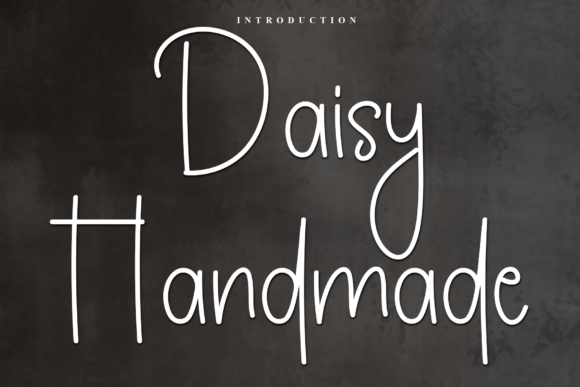 Daisy Handmade: The Airy Script for Delicate Designs