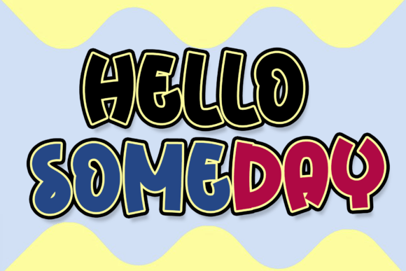 Hello Someday: The Script Font for Artisan Brands