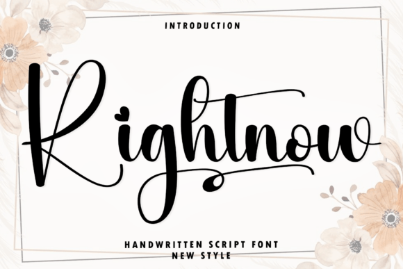 Rightnow: The Script Font for Modern Elegance