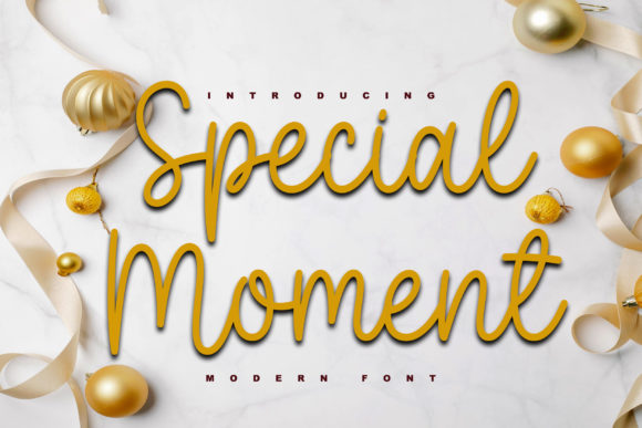 Special Moment: A Script Font That Dances Off the Page