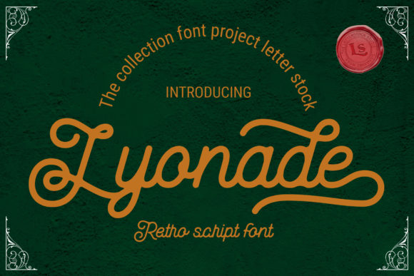 The Timeless Elegance of the Lyonade Script Font